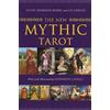 Juliet Sharman-Burke The New Mythic Tarot (Tascabile)