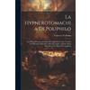 Francesco D 1527 Colonna La Hypnerotomachia di Poliphilo (Tascabile)