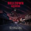 Helltown Sinners Ill With Sin (CD) Album