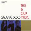Galaxie 500 This Is Our Music/Copenhagen (Vinyl LP) 12" Album