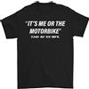 Gil dan Me O La Moto Ha Detto La Mia Ex-Moglie Maglietta Biker Uomo 100% Cotone
