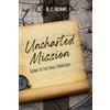 D C Keane Uncharted Mission (Tascabile)