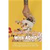 Elliot Erlich Guide To Dealing With ADHD (Tascabile)