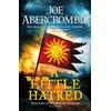 Joe Abercrombie A Little Hatred (Tascabile) Age of Madness