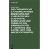 Max Schüller Die Chirurgische Anatomie in Ihrer Beziehung Zur (Copertina rigida)