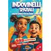 Aegis Nova Publications Indovinelli Spaziali: Enigmi Geniali (8-14): 999 Rompicapo. Giochi di logica. Regalo di scoperta per bambina e bambino. Attività intelligenti per stimolare la mente.