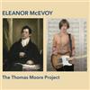 Eleanor McEvoy The Thomas Moore Project (CD) Album