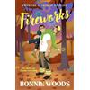 Bonnie Woods Fireworks: New for fall 2025, a spicy fire fighter roma (Tascabile)