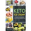 Julia Patel Keto Ice Cream (Tascabile)