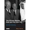 Roby C. Barrett The Greater Middle East and the Cold War (Copertina rigida)