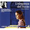 Emons Verlag L'eleganza del riccio. Letto da Anna Bonaiuto e Alba Rohrwacher. Audiolibro. CD Audio formato MP3. Ediz. ridotta
