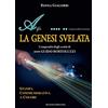 YOUCANPRINT La genesi svelata. Compendio degli scritti di don Guido Bortoluzzi