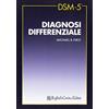 Cortina Raffaello DSM-5 diagnosi differenziale