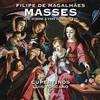 Hyperion Magalhaes: Missa Veni Domine & Missa Vere Dominus est