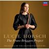 Lucie Horsch The Frans Brüggen Project (CD) Album