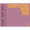 Kate Williams Emily Bethell Judith Lawton Completing Your PhD (Tascabile)