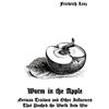 Friedrich Lenz Worm in the Apple (Tascabile)