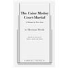Herman Wouk The Caine Mutiny Court Martial (Tascabile)