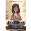 Denise Cutrone The Power of Reset (Tascabile)