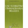 Sensibili alle Foglie Uno scheletro d'immaginaria bellezza