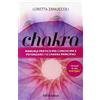 PHYL Chakra. Manuale pratico per conoscere e potenziare i 12 chakra principali