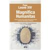 AVE Magnifica humanitas. Lettera Enciclica sulla custodia della persona umana nel tempo dell'intelligenza artificiale