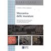 EPC Meccanica delle murature. Dalla definizione della qualità muraria alle indagini sperimentali mediante la tecnica dei martinetti piatti