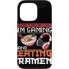 Ramen And Gaming Anime Gifts For Boys Ki Custodia per iPhone 13 Pro Non riesco a sentirti, sto giocando e mangiando Ramen Gamer giapponese
