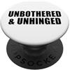 Miftees Sarcastic Tees Unhinged e Unbothered PopSockets PopGrip Adesivo