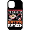 Ramen And Gaming Anime Gifts For Boys Ki Custodia per iPhone 12/12 Pro Non riesco a sentirti, sto giocando e mangiando Ramen Gamer giapponese