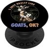 Goat Breeds Farm Animal Cute Goats DonaO Mi piacciono davvero le capre Ok Farm Animal Capra nigeriana PopSockets PopGrip Adesivo