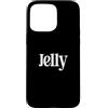 Happy Family Design That Says Jelly Appa Custodia per iPhone 15 Pro Max That Says Jelly Shirt - Un design che dice gelatina