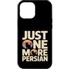 Persian Cat Lover Owner Custodia per iPhone 12 Pro Max Solo un altro divertente amante dei gatti persiani