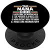 Nana Code Hugs Family Funny Grandparent Le regole divertenti del codice Nana per nipoti e Nana Love PopSockets PopGrip Adesivo