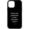 Gospel of Salvation Christian Faith Evan Custodia per iPhone 12 mini Grace Isn't Permission to Sin It's Grace Not To - Evangelism