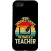 Educator Appreciation Designs Custodia per iPhone SE (2020) / 7/8 Power of a teacher Retro Tramonto Educatore Design
