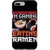 Ramen And Gaming Anime Gifts For Boys Ki Custodia per iPhone 7 Plus/8 Plus Non riesco a sentirti, sto giocando e mangiando Ramen Gamer giapponese
