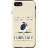 Literary Citrus Collective Custodia per iPhone SE (2020) / 7/8 Leggi un romanzo The Lemon Twist Book Lover Reader