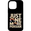 Persian Cat Lover Owner Custodia per iPhone 14 Pro Max Solo un altro divertente amante dei gatti persiani