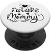 Fraxoweb Future Mommy Carino Neonato Madre Mamma PopSockets PopGrip Adesivo