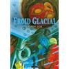 Junji Ito Virginie Nebbia Anaïs Koechlin Froid Glacial (Copertina rigida)
