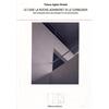 ARCHITETTURA Case la Roche-Jeanneret di Le Corbusier. Riflessioni per un progetto di restauro