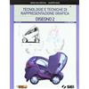 SEI Tecnologie e tecniche di rappresentazione grafica. Disegno. Con schede di disegno. Per le Scuole superiori. Con espansione online (Vol. 2)