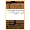 Édouard-Ernest Exposé d'un projet de port de commerce accessible de (Tascabile)