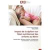 Collectif Impact de la Dp/Farn Sur l'�tat Nutritionnel Des Enfants A (Tascabile)