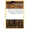 Philibert Chabe Des Lois Sur La Garantie Des Animaux Ou Exposé Des C (Tascabile)