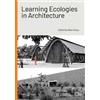 Deen Sharp Learning Ecologies in Architecture (Copertina rigida)