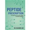 Solomon Jan Peptide Prescription (Tascabile)