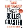 Tamal Bandyopadhyay Roller Coaster (Tascabile)