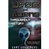 Carl Spartacus UFOs and Aliens Throughout History (Tascabile)